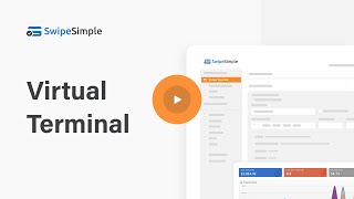 SwipeSimple Virtual Terminal 2minute demo [upl. by Manya]