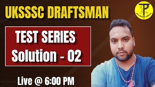 UKSSSC Draftsman Test Series Solution 02  By  Pramod Sir  Tech Pathshala [upl. by Ramoj669]