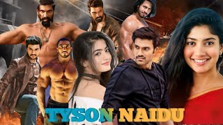 Tyson naidu new south movies release update 2024  bellamkonda sai Shreenivas new movies [upl. by Ammamaria]