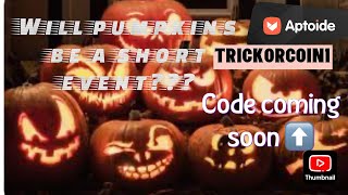 Evony Is Pumpkins going to be 4 days Aptoide Code TRICKORCOIN1 [upl. by Aklog]