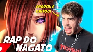 LÁGRIMAS E GRITOS 💥😭  Cavalheiro reage a Rap do Nagato Naruto  MINHA DOR  NERD HITS [upl. by Harrietta]