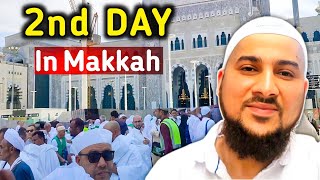 Day 2 In Makkah  Makkah Me Hamara Dusra Din Ka Vlog [upl. by Camp]