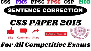 Sentence Correction  CSS English Paper 2015  English for CSS and PMS [upl. by Eshman776]