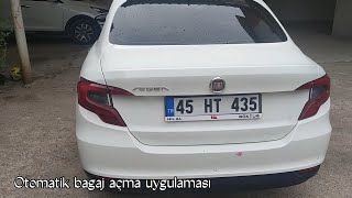 Fiat Egea Otomatik Bagaj Uygulaması [upl. by Snoddy]