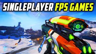 Must Play Singleplayer FPS Games That I Love [upl. by Esikram]