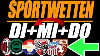 SPORTWETTEN❗️📝FÜR DIENSTAG MITTWOCH DONNERSTAG🔥 [upl. by Htebazle852]