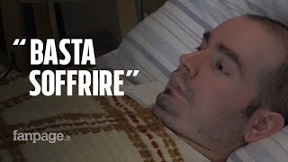 Suicidio assistito Fabio sceglie la morte con sedazione profonda quotNessuna paura non vedo loraquot [upl. by Ynaitirb743]