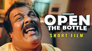 Munishkanths  Open The Bottle  Comedy Short Film  Desingh Periyasamy Shravan J Karthick [upl. by Claretta]