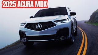 Upcoming 2025 Acura MDX  The MidSize Premium SUV [upl. by Yllak471]