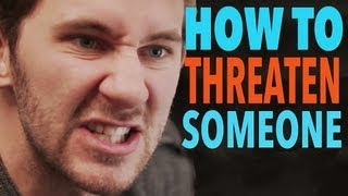 How To Threaten Someone  MATTHIAS [upl. by Narcissus]