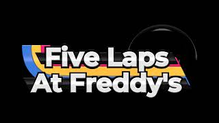 Five Laps At Freddys OST  Midnight Motorist Night Shift [upl. by Acacia172]