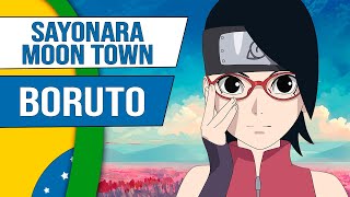 Boruto  Sayonara Moon Town  Encerramento 2 em Português  Onsei TV [upl. by Amling]