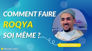 Comment faire la ROQYA soi même [upl. by Nomaj69]