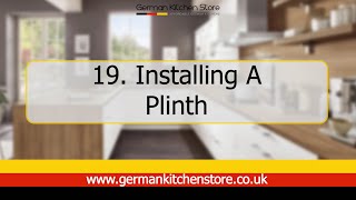 German Kitchen Store  19 Installing a Plinth [upl. by Htebezile390]