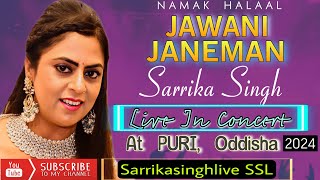 Sarrika Singh Live  Puri [upl. by Hovey404]