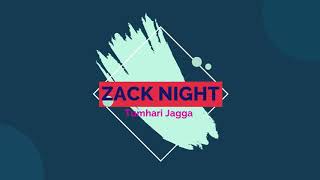 ZACK KNIGHT  Tumhari Jagga Eng MIX [upl. by Brathwaite]