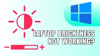 ❤️ EXPERT Windows 10  11 Laptop Brightness Not Working Heres How to Fix It  FIX Problem [upl. by Wilburt382]