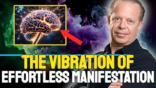 Joe Dispenza Manifestation Learn How To RELAX amp VIBRATE Correctly [upl. by Daloris]