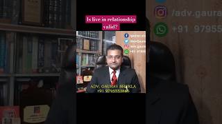 Live in Relationship Romance  Legal or not advocategauravshukla liveindia liveinstagram [upl. by Clementia847]