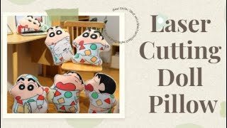 Kasu Laser Cutting Doll Pillow [upl. by Nereil103]