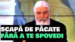 SCAPĂ DE PĂCATE FĂRĂ A TE SPOVEDI  Parintele Calistrat [upl. by Octavie]