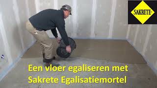 Vloer egaliseren met Sakrete Egalisatiemortel [upl. by Aleahpar]