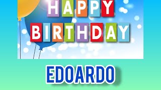 Buon compleanno Edoardo  tanti auguri a te [upl. by Dosia]