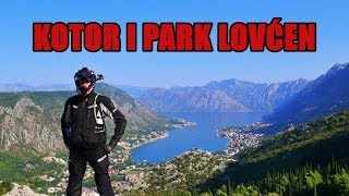 Czarnogóra Zatoka Kotorska i Park Narodowy Lovcen motoVlog [upl. by Waechter]