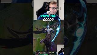 Is Kayn Top Good 🤔 [upl. by Madlin802]