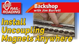 Backshop Install Uncoupling Magnets Anywhere [upl. by Brookes103]