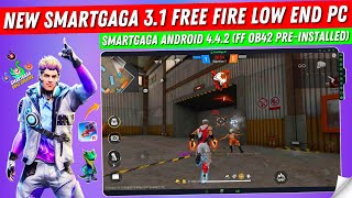 New Smartgaga 31 Best Version For Free Fire Low End PC  Smartgaga FF OB42 Update Best Emulator [upl. by Nosredneh]