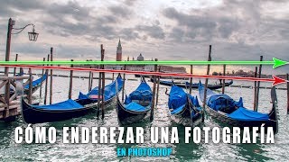 Enderezar fotografías fácilmente con Photoshop [upl. by Lothaire]