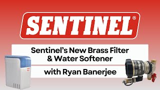 Sentinel’s New Brass Filter amp Water Softener [upl. by Norted]