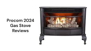 HvacRepairGuy 2024 Procom Brand Gas Stove Reviews [upl. by Mohorva]