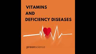 Vitamins and Deficiency Diseases [upl. by Isabella]