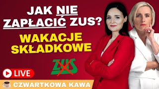 ❗ WAKACJE SKŁADKOWE dla Przedsiębiorców 2024 [upl. by Enedan]