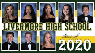 LIVERMORE HIGH SCHOOL CLASS OF 2020 [upl. by Favien]