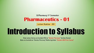 Pharmaceutics 00  BPharmacy 1st Semester  Introduction to Pharmaceutics 01 Syllabus  BPharma [upl. by Bat839]