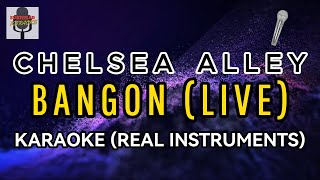 Chelsea Alley  Bangon Live Instrumentals and Lyrics Karaoke Version [upl. by Meredithe]