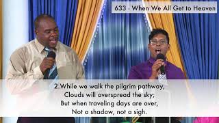 633 SDA Hymnal  When We All Get to Heaven [upl. by Barcus401]