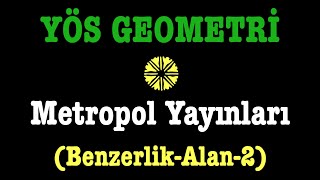 YÖS GEOMETRİmetropol yayınlarıbenzerlik ve alan2 [upl. by Serge453]