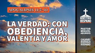 La verdad con obediencia valentia y amor [upl. by Etnecniv]