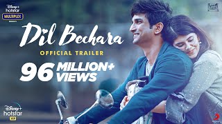 Dil Bechara  Official Trailer  Sushant Singh Rajput  Sanjana Sanghi  Mukesh Chhabra  AR Rahman [upl. by Soigroeg]