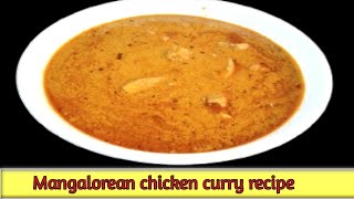 Chicken Curry Recipe Mangalorean Style  Chicken Red Curry Recipe Mangalorean [upl. by Jamaal604]