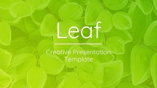 Leaf PowerPoint Template [upl. by Kaia]