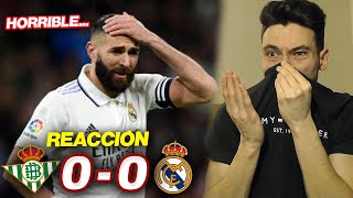 REACCIONES DE UN HINCHA Betis vs Real Madrid 00 ES INSUFRIBLE ESTO [upl. by Gareri]