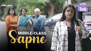 Sapne  A Short Film on MiddleClass Family  Dreams  Aspirations  Why Not  Life Tak [upl. by Obbard]