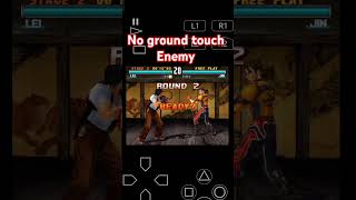 No ground Touch Enemy tekken 3 Mobile [upl. by Diandra]