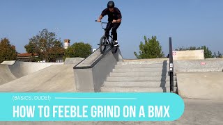 How To Feeble Grind On A BMX [upl. by Anailuy669]