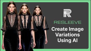 How to Create Stunning Image Variations with AI StepbyStep Guide  Resleeve [upl. by Milah799]